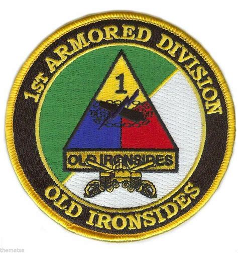 Army 1St Armored Old Ironsides Division 4 Embroidered Military Patch Army 1St Armored Old Ironsides Division 4 Embroidered Military Patch