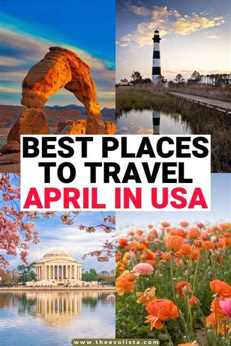 Best Places To Visit In April Usa