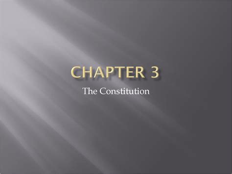 Chapter 3 The Constitution Ppt Download Chapter 3 The Constitution Ppt Download