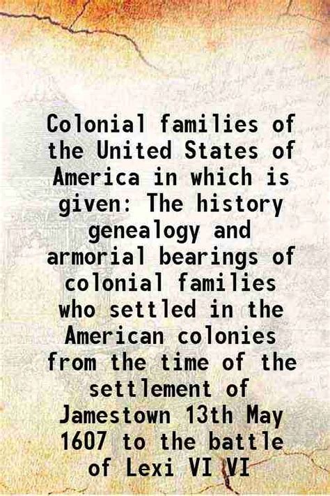 Colonial Families Of The United States Colonial Families Of The United States