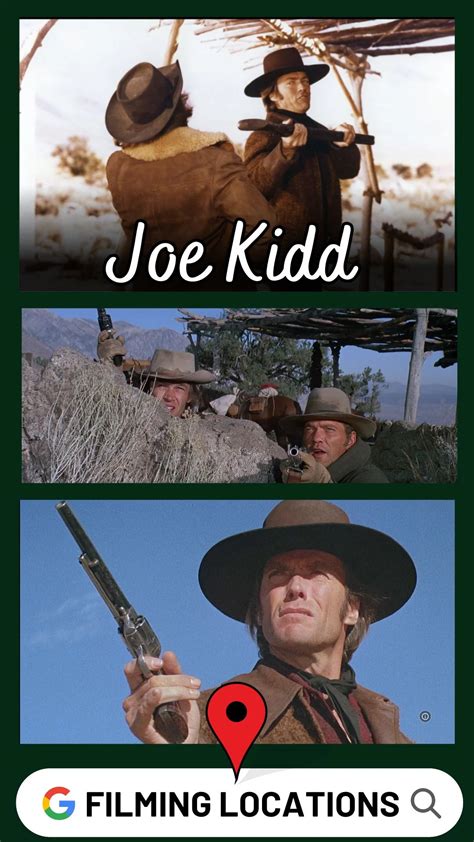 Joe Kidd Filming Locations 1972 Joe Kidd Filming Locations 1972