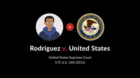 Rodriguez V. United States