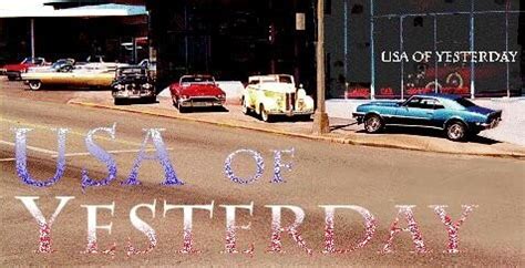 Usa Of Yesterday